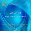 Metamorphose String Orchestra - Thaïs, DO 24, II: