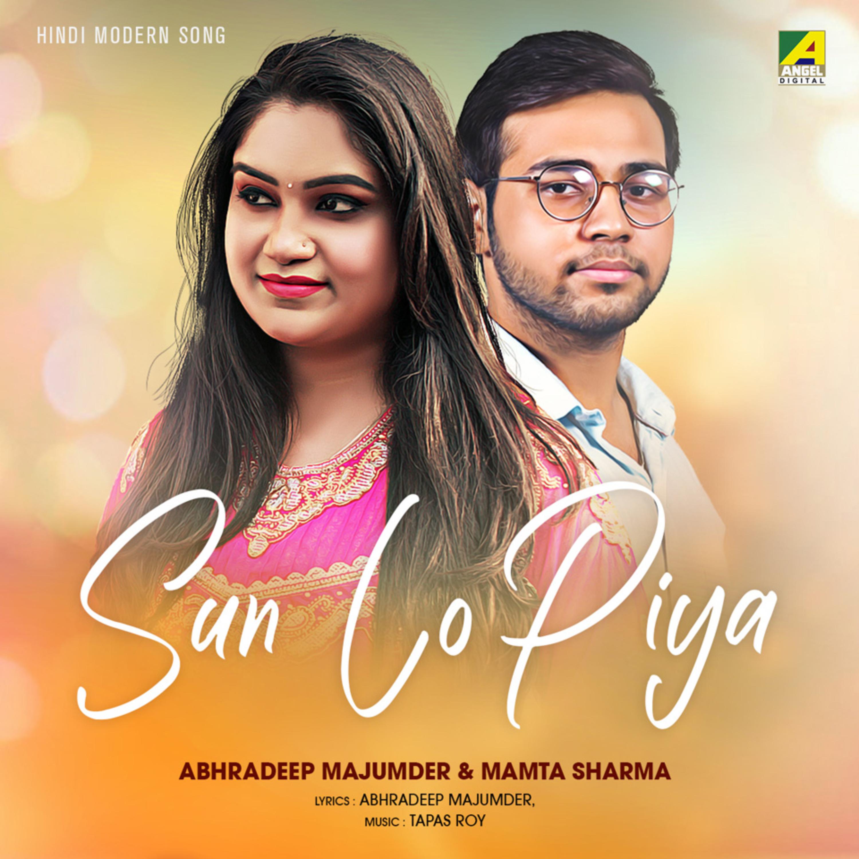 Sun Lo Piya