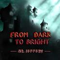 From Dark to Bright专辑