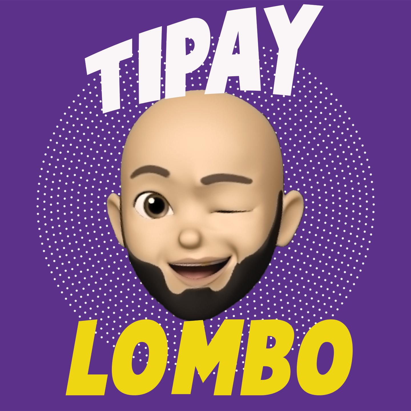 Tipay - Lombo (Edit)