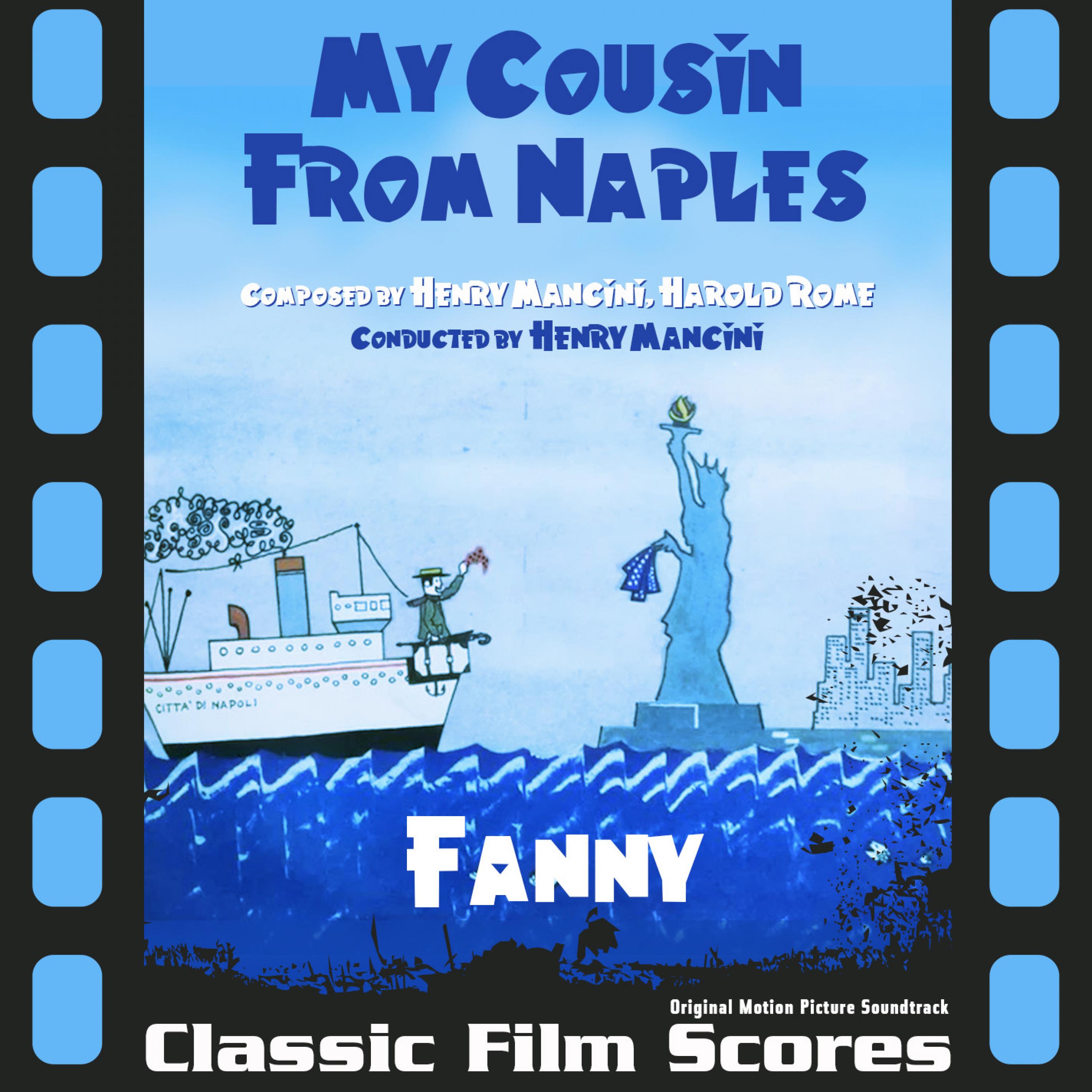 Original Motion Picture Soundtrack, "My Cousin From Naples" / "Fanny (1960)