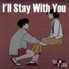 Team Sekai - I'll Stay With You