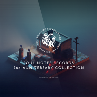 【SN二周年专辑】SoulNotes Vol.2