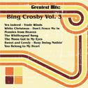 Greatest Hits: Bing Crosby Vol. 3专辑