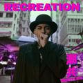 潮共(RECREATION BOOTLEG)