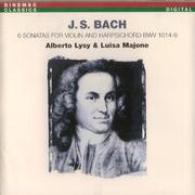 J.S. Bach: 6 Sonatas For Violin and Harpsichord BWV 1014-9专辑