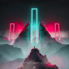 Wait 4 You