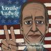 Louie Ludwig - Feeling's Got Too Strong