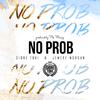 Sione Toki - No Prob. (feat. Jemere Morgan)