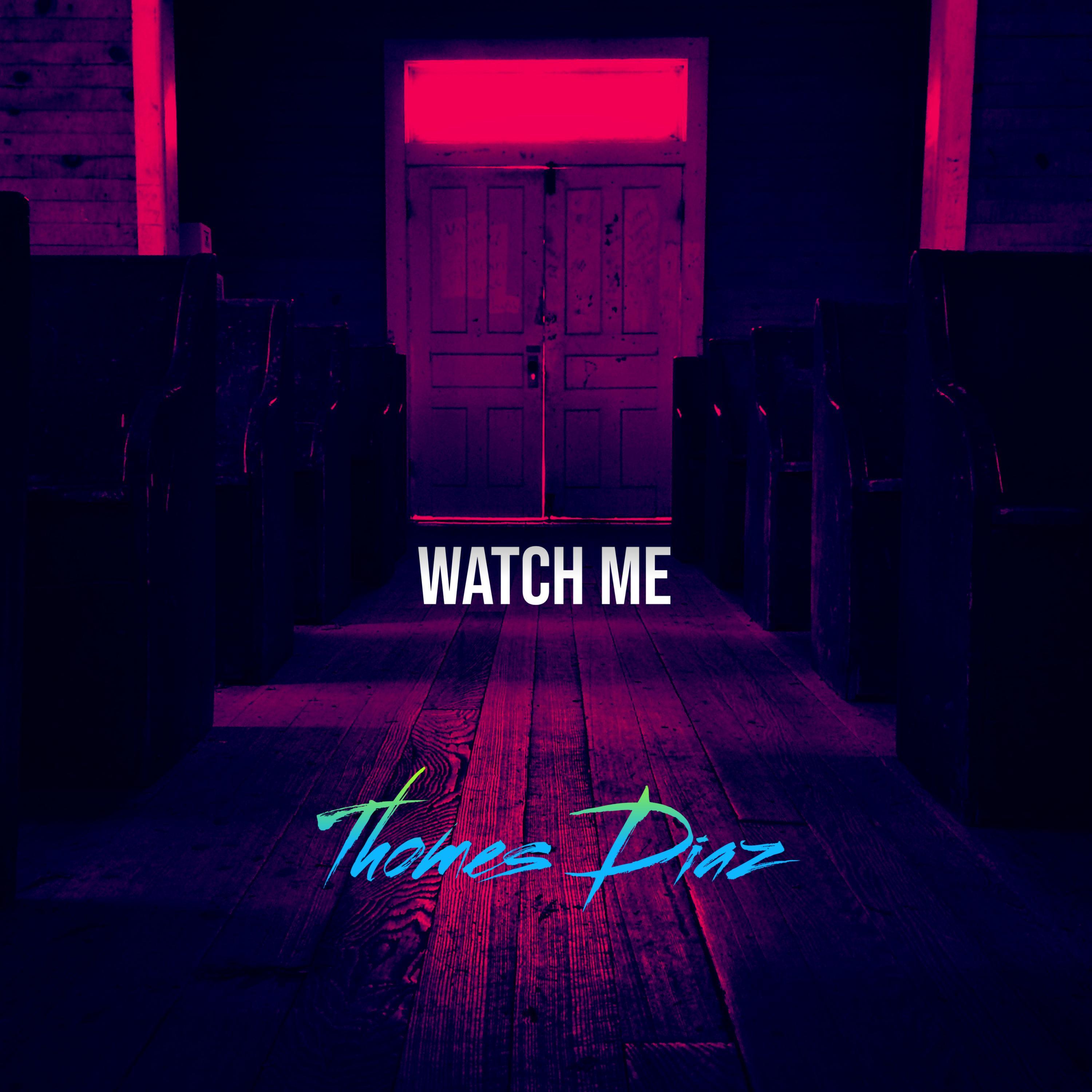 Watch Me