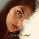 Blowin' Smoke专辑