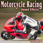 Motorcycle Racing Sound Effects, Vol. 1专辑