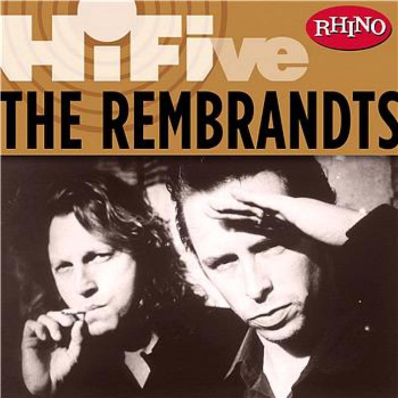 Rhino Hi-Five: The Rembrandts专辑