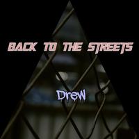 Back To The Streets