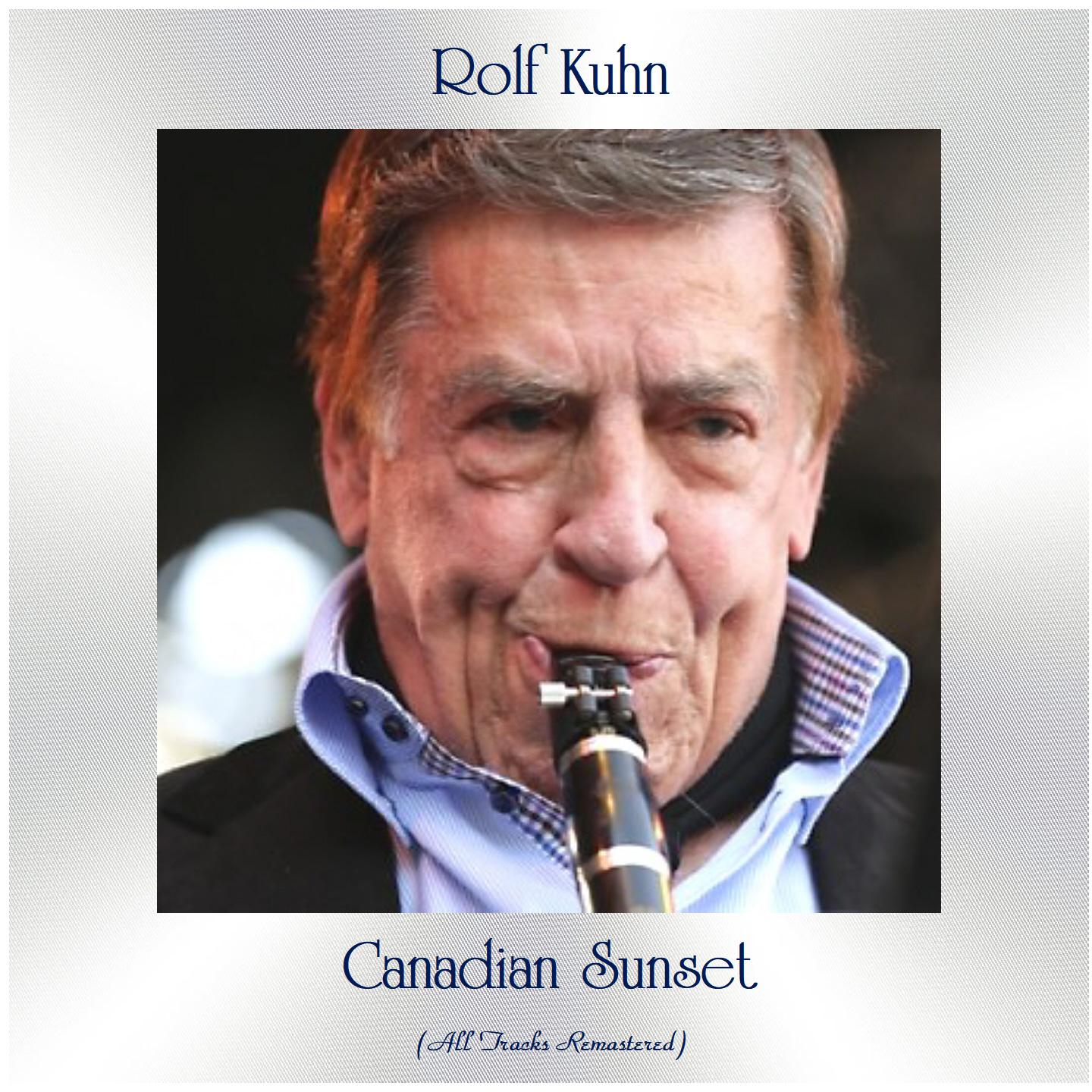 Canadian Sunset (All Tracks Remastered)