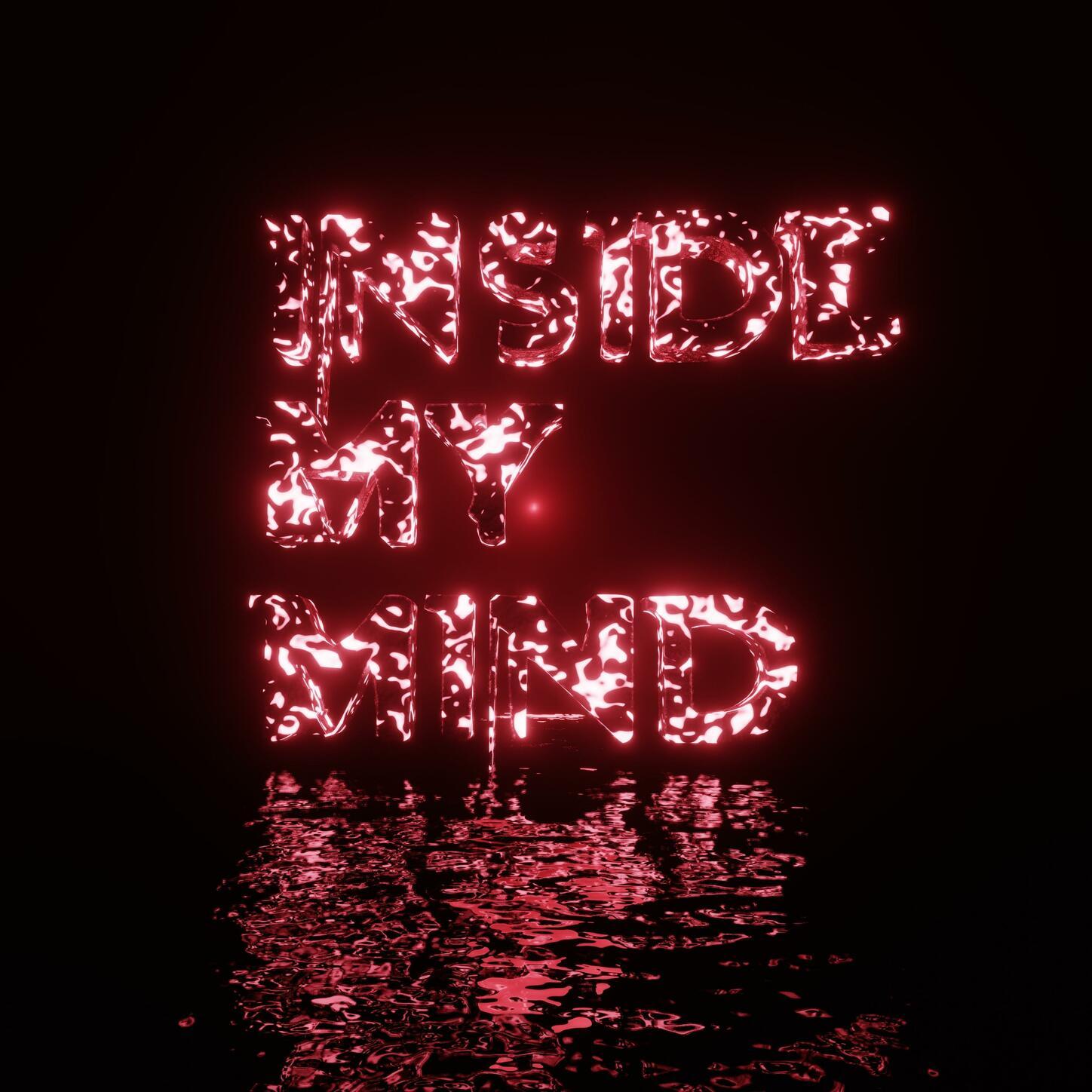 Inside My Mind