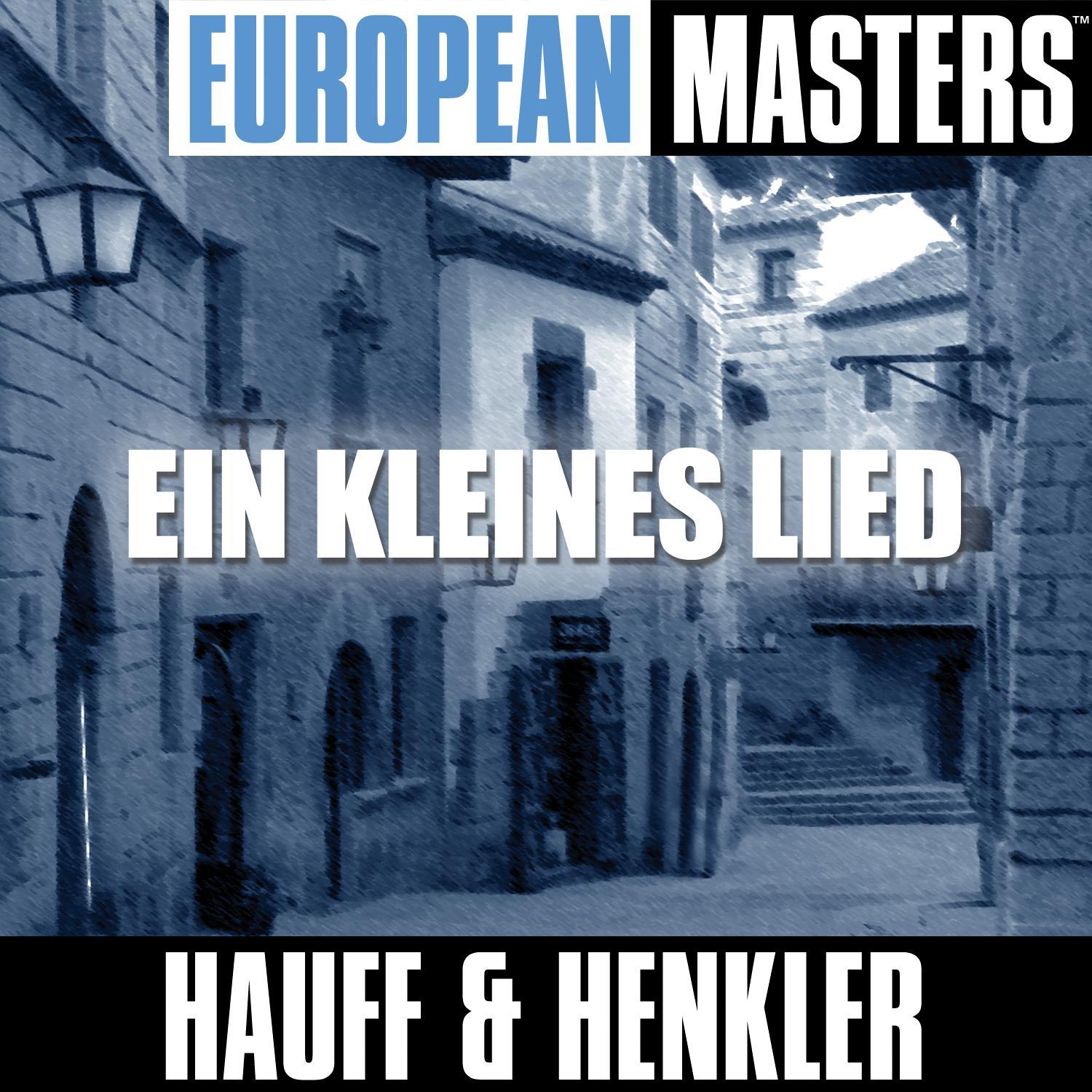 European Masters: Ein Kleines Lied专辑