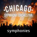 Chicago Symphony Orchestra: Symphonies专辑