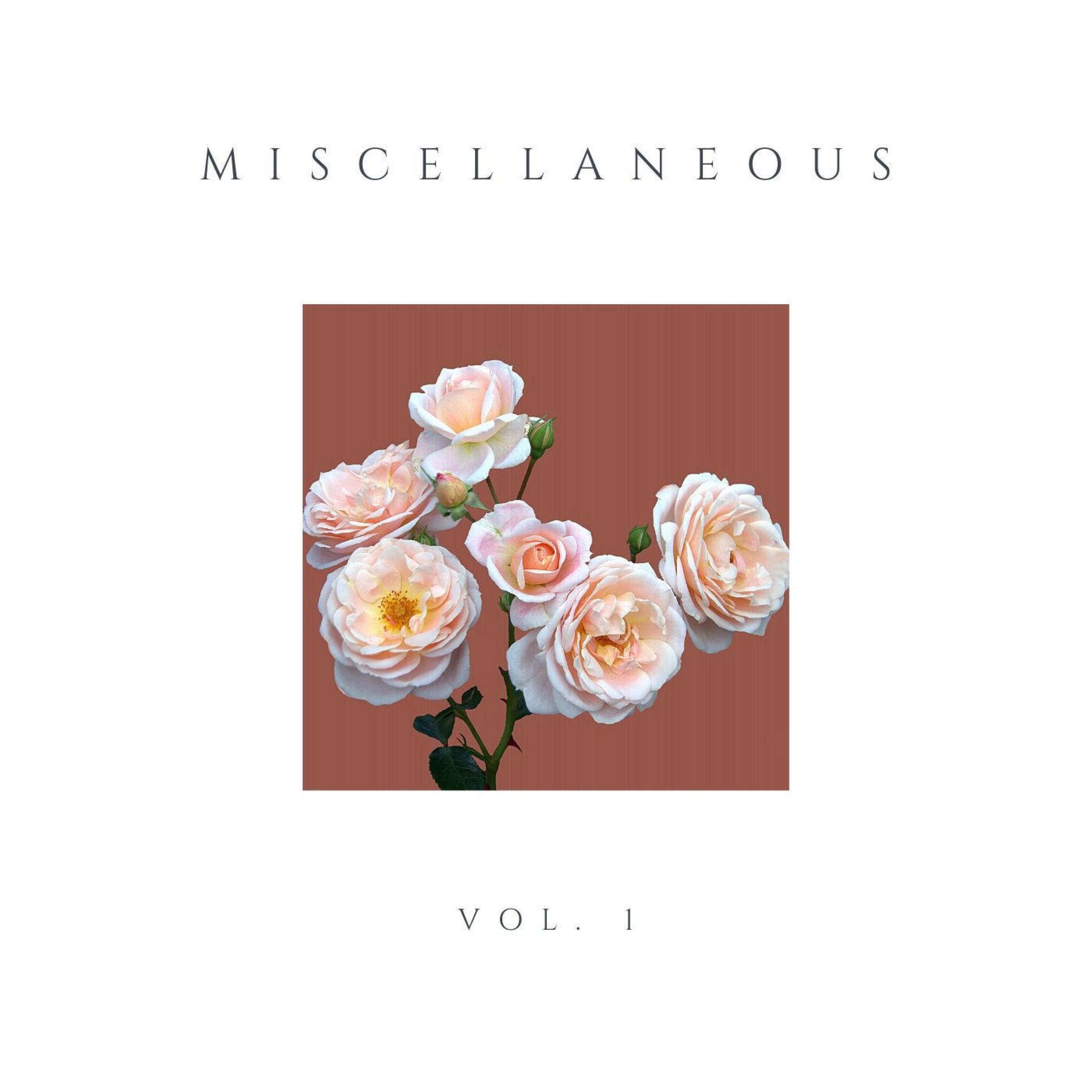 Miscellaneous, Vol. 1