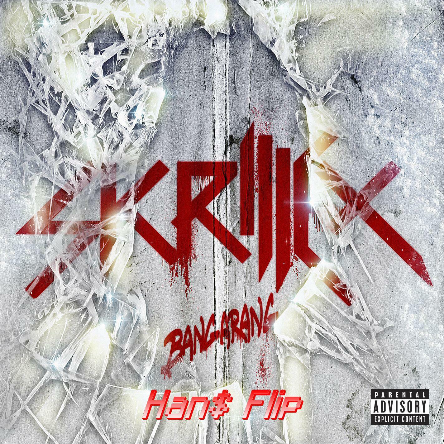 Bangarang(Hans Flip)