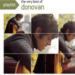 Playlist: The Very Best Of Donovan专辑