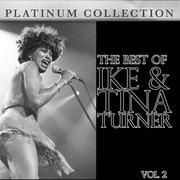 The Best of Ike and Tina Turner Vol. 2