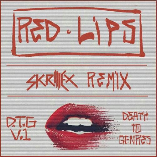 Red Lips (Skrillex Remix)