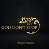 Pkz - GOD DON'T STOP