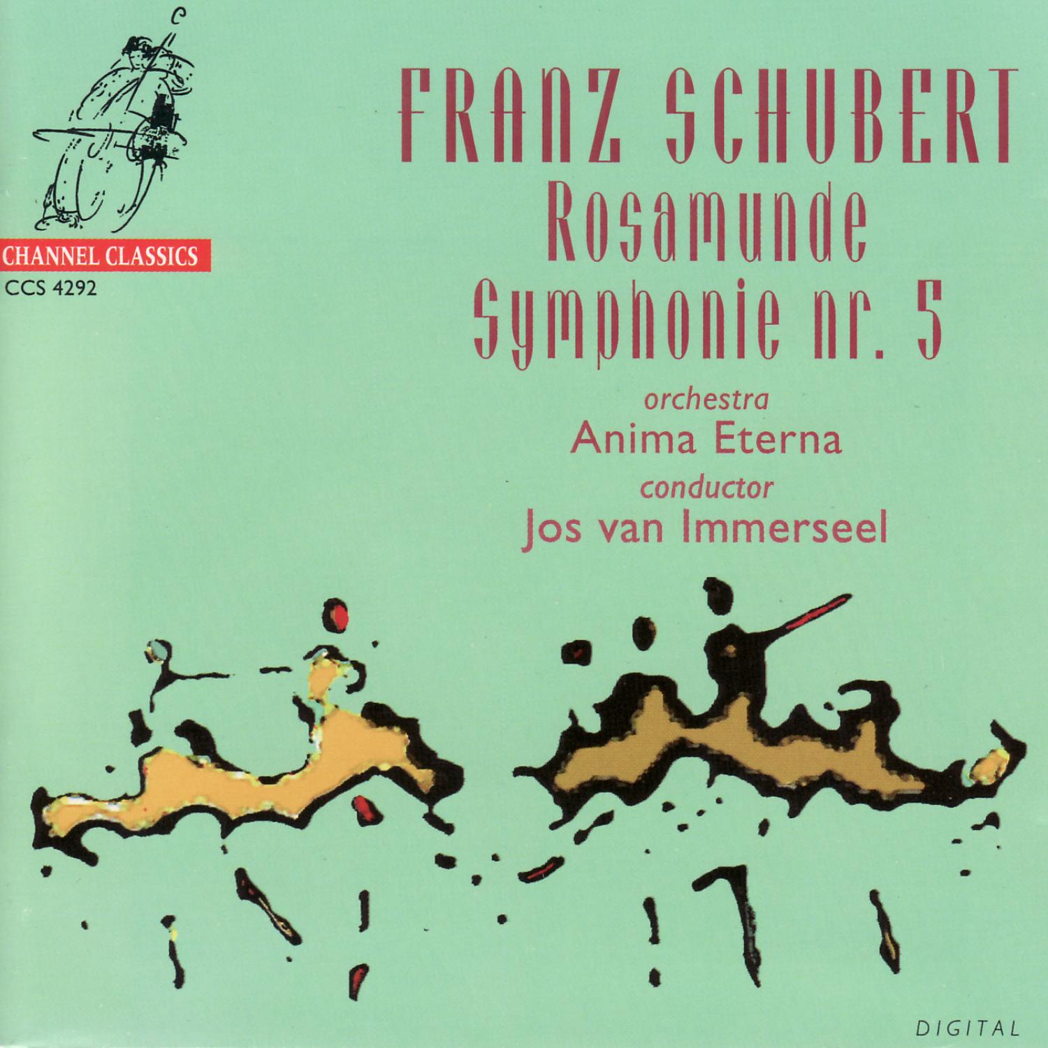 Schubert: Rosamunde & Symphony No. 5