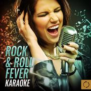 Rock & Roll Fever Karaoke