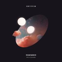 Gryffin & ZOHARA - Remember (Madison Mars Instrumental Remix) 原版无和声伴奏