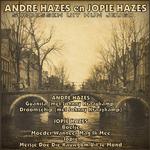 Andre & Jopie Hazes; Successen Uit Hun Jeugd专辑