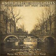 Andre & Jopie Hazes; Successen Uit Hun Jeugd