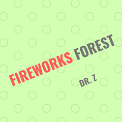 fireworks forest