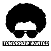 Tomorrow wanted