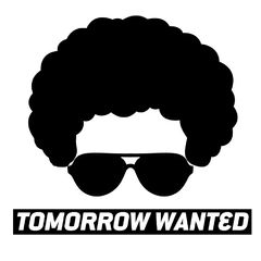 Tomorrow wanted