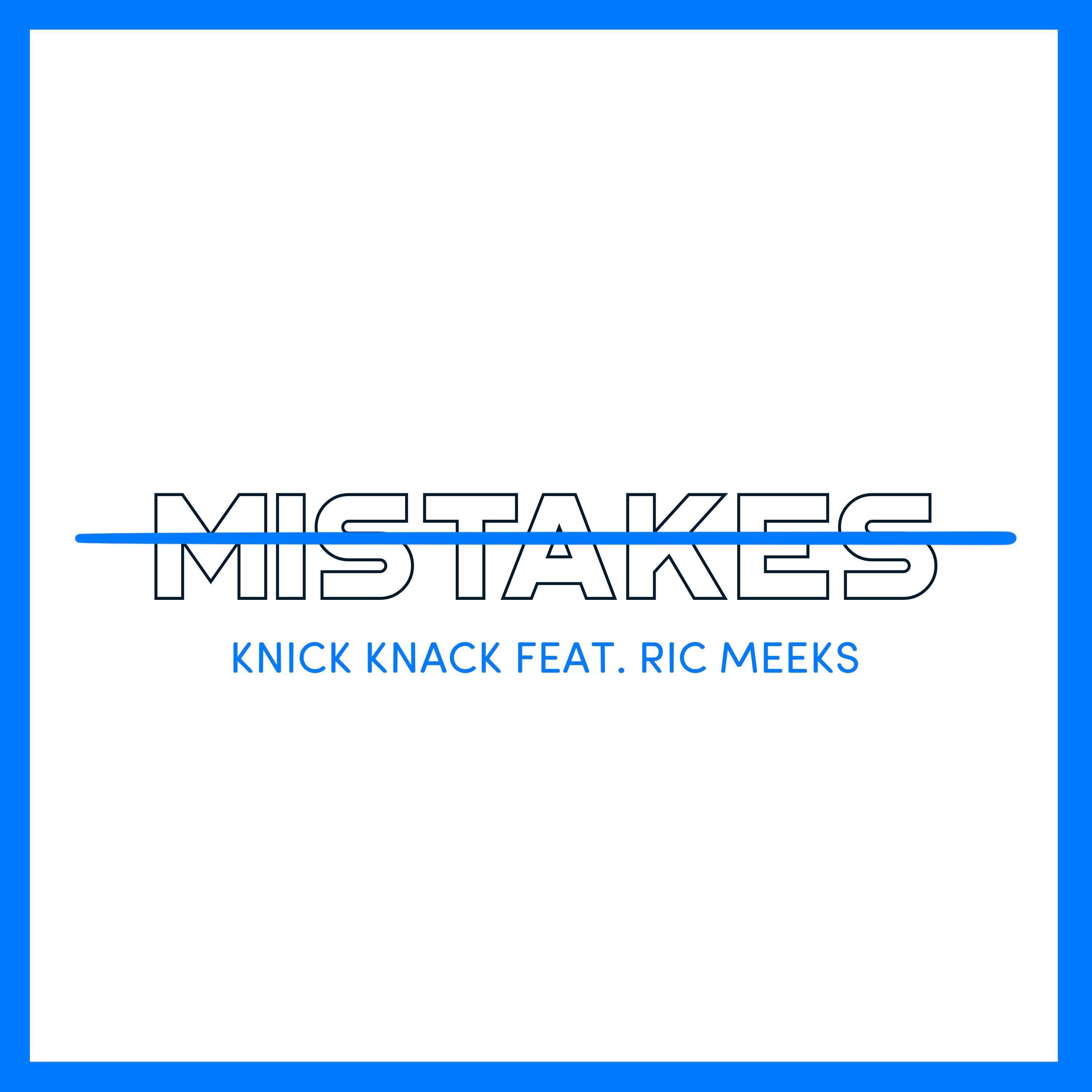 Mistakes (feat. Ric Meeks)