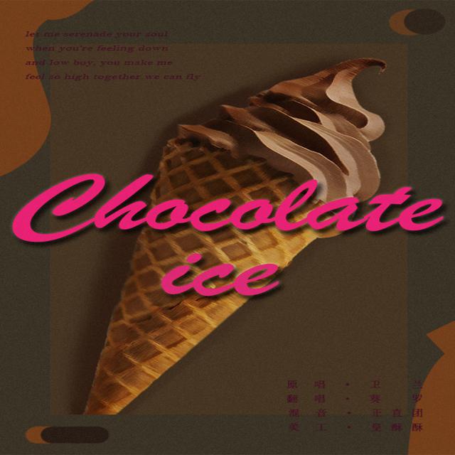 Chocolate ice专辑