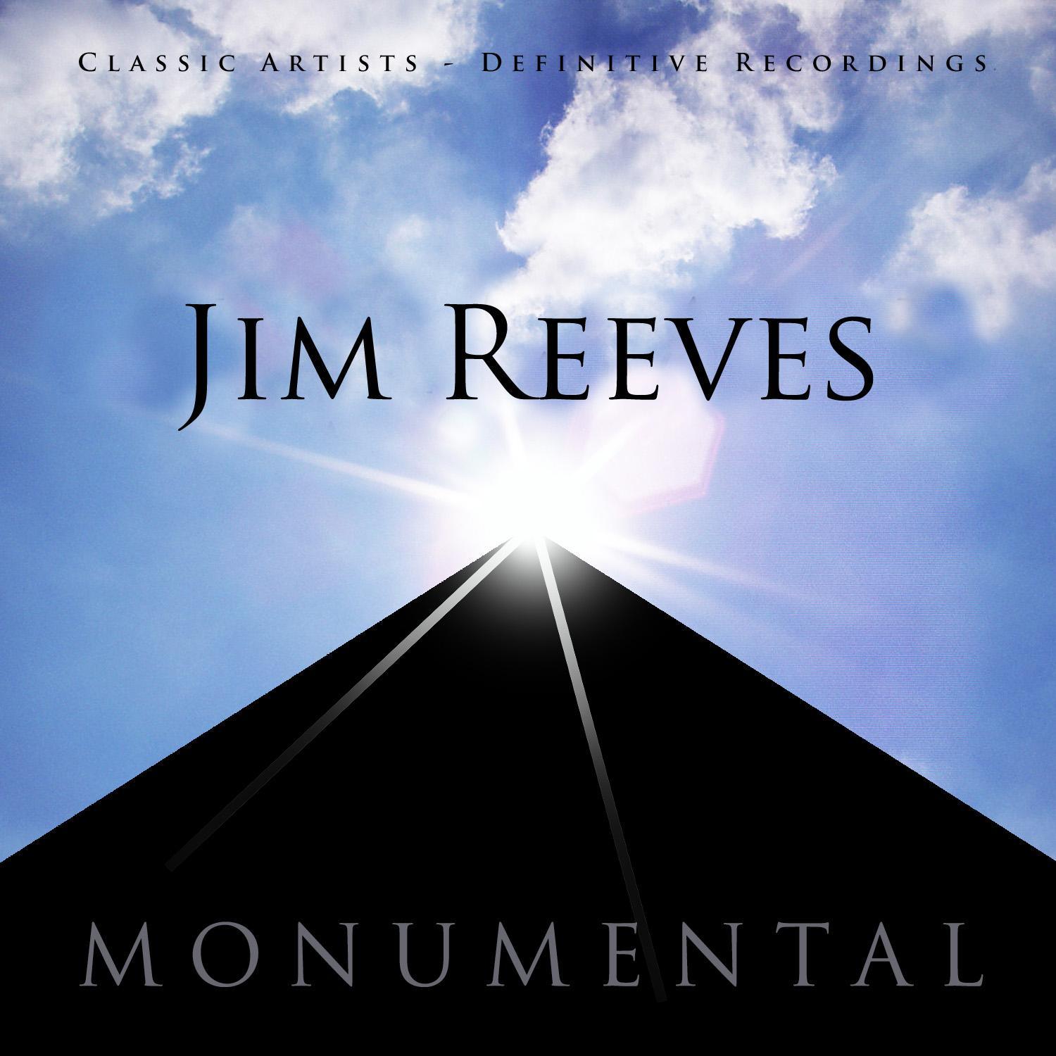 Monumental - Classic Artists - Jim Reeves