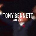 Tony Bennett - A Best Of