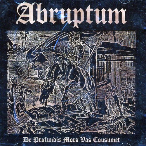De Profundis Mors Vas Cousumet