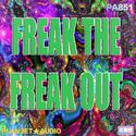 Freak out