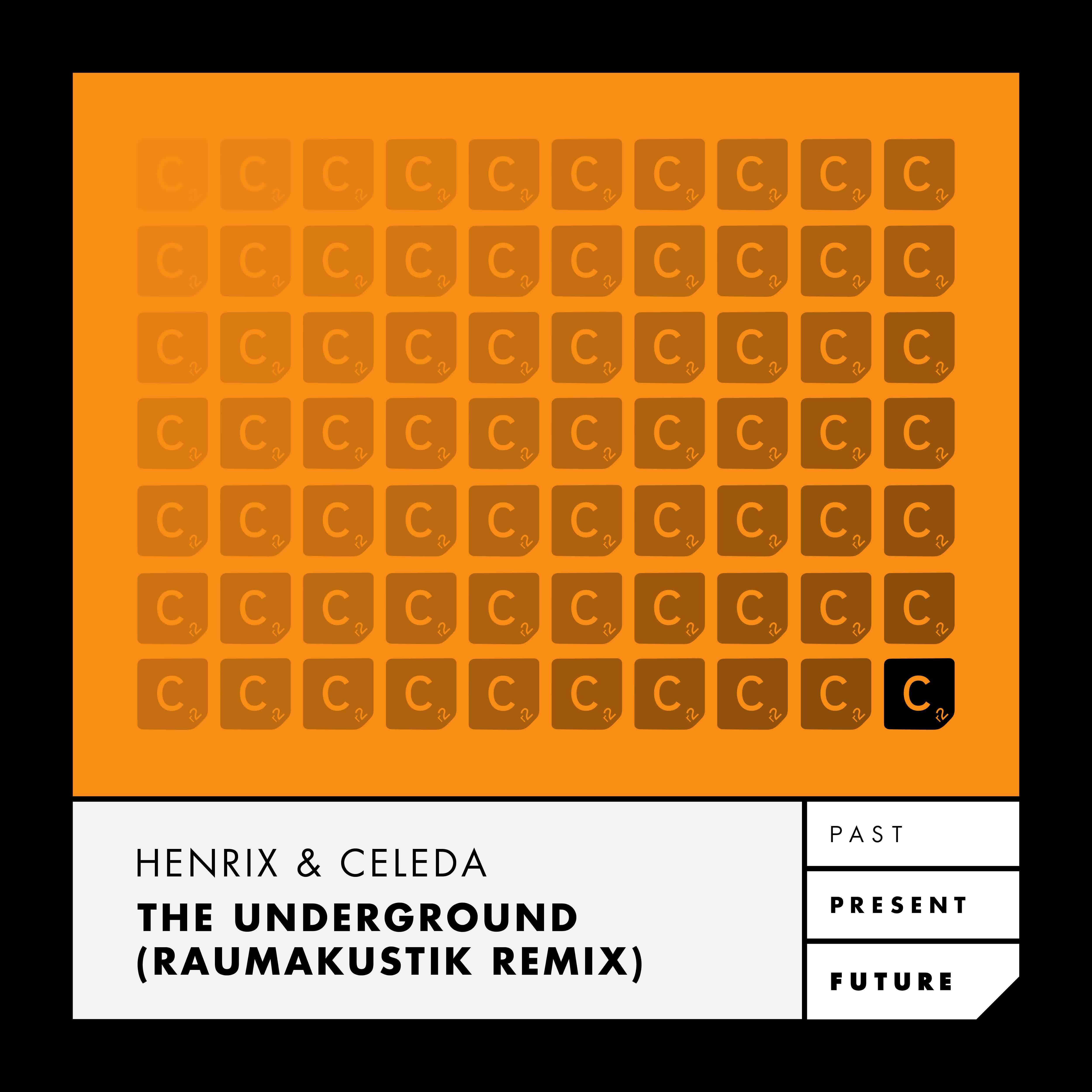 The Underground (Raumakustik Remix)
