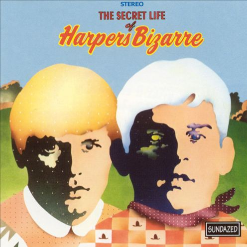Secret Life of Harpers Bizarre