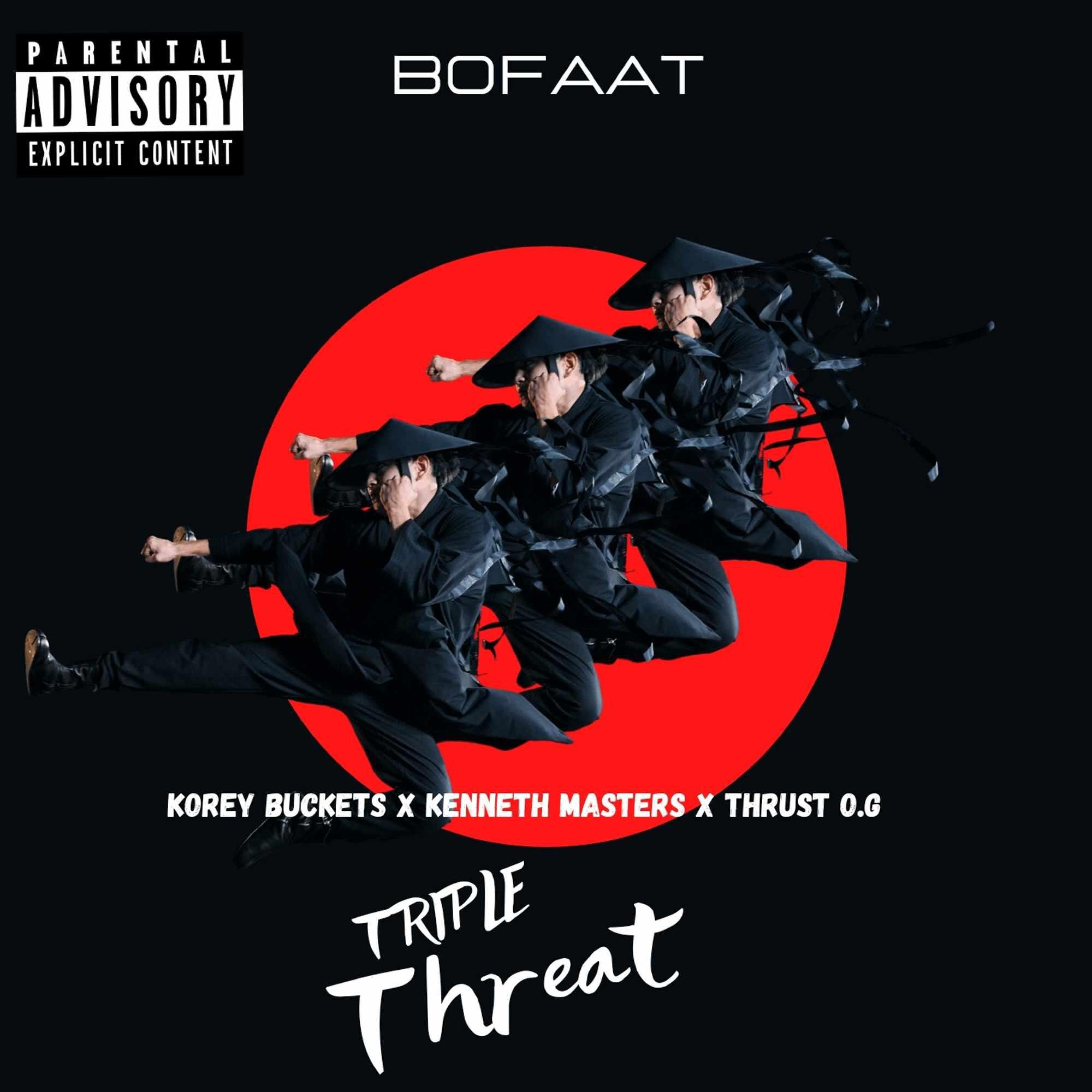 Bofaatbeatz - Triple Threat (feat. Korey Buckets & Kenneth Masters)