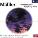 Mahler: Symphonies Nos.2 & 10 (2 CDs)专辑