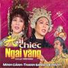 Minh Cảnh - Hai Chiếc Ngai Vàng 2