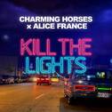 Kill the Lights专辑