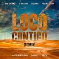 Loco Contigo (REMIX)