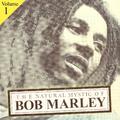 The Natural Mystic Of Bob Marley Volume 1